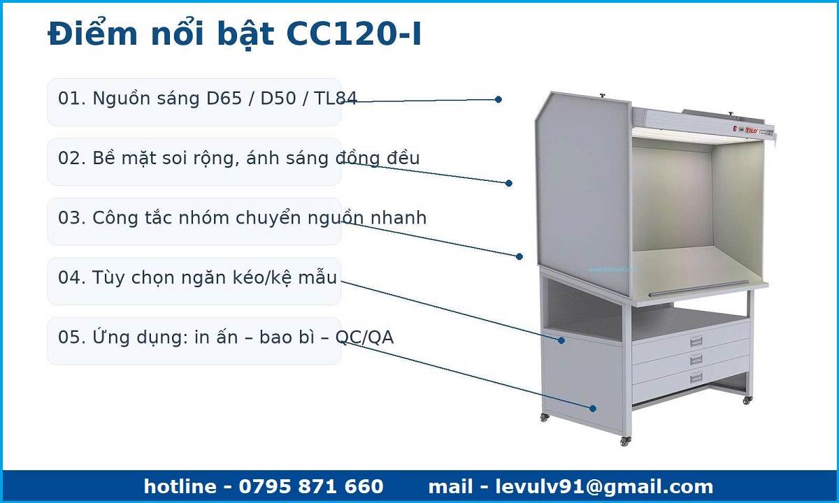 Điểm nổi bật CC120-I: D65/D50/TL84, bề mặt soi rộng, công tắc nhóm, ngăn kéo