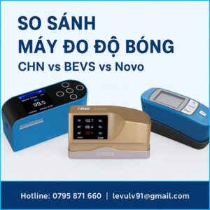 So sánh máy đo độ bóng CHN, BEVS và Novo – Hình ảnh 3 model gloss meter với thông tin liên hệ