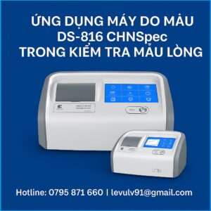 Ứng dụng máy đo màu DS-816 CHNSpec trong kiểm tra mẫu lỏng