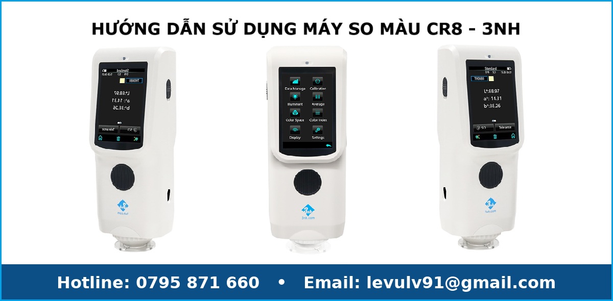 Hướng dẫn sử dụng máy so màu CR8 3NH – chọn khẩu độ 4/8mm, đặt ΔE00, đo nhanh 1.5s