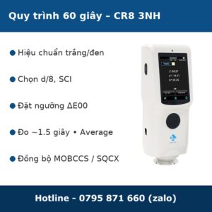 quy-trinh-60-giay-cr8-3nh Quy trình 60 giây dùng máy so màu CR8 3NH: hiệu chuẩn, d/8 SCI, đặt ΔE00, Average, đồng bộ MOBCCS/SQCX