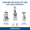 Trọn bộ giải pháp máy cắt mẫu vật liệu Cometech gồm máy cơ QC-603, khí nén QC-603A và thủy lực QC-603C chuẩn ASTM ISO